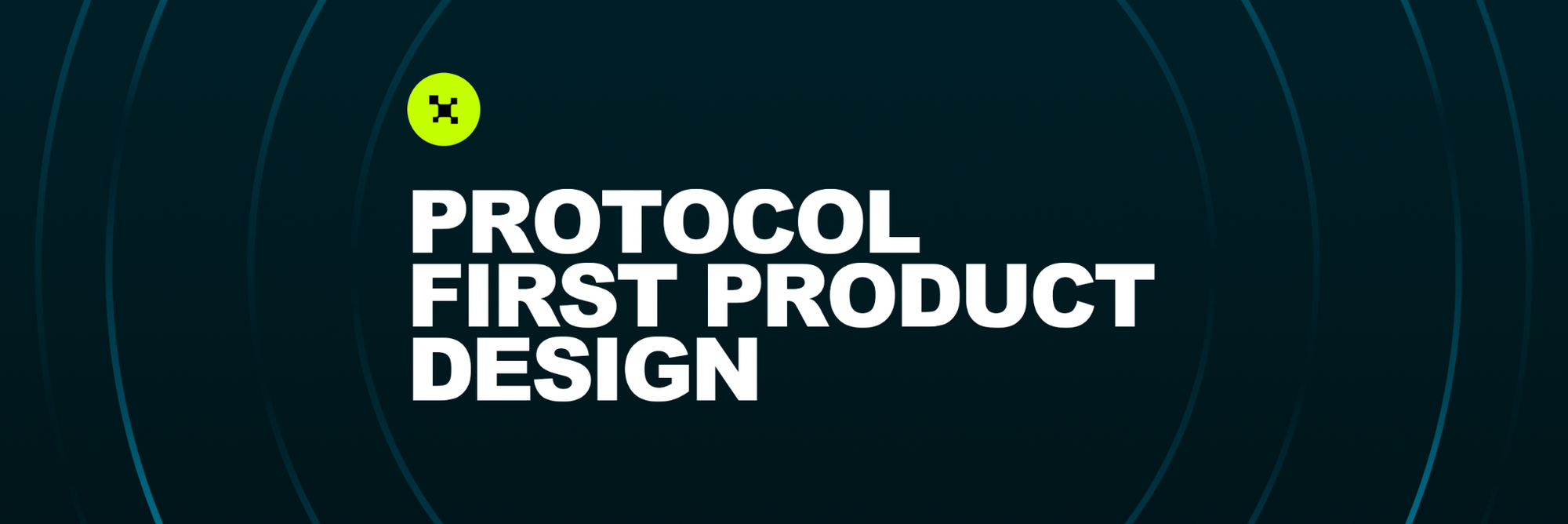 Product vs Protocol